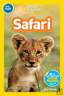 Bertrand.pt - National Geographic Kids Readers: Safari