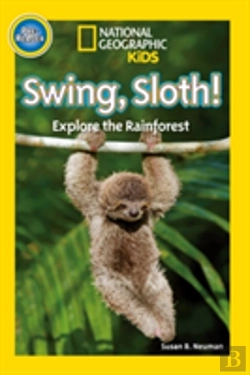 Bertrand.pt - National Geographic Kids Readers: Swing Sloth