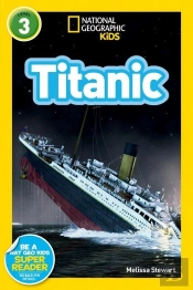 National Geographic Kids Readers: Titanic