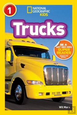 Bertrand.pt - National Geographic Kids Readers: Trucks