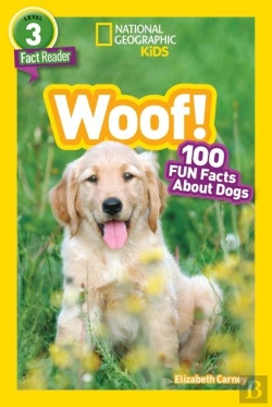 Bertrand.pt - National Geographic Kids Readers: Woof!