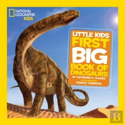 Bertrand.pt - National Geographic Little Kids First Big Book Of Dinosaurs