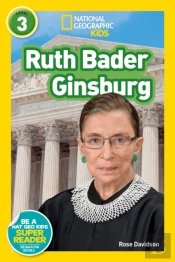 National Geographic Reader: Ruth Bader Ginsburg (L3)