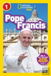 National Geographic Readers: Pope Francis