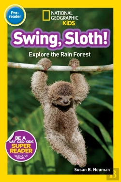 Bertrand.pt - National Geographic Readers: Swing Sloth!