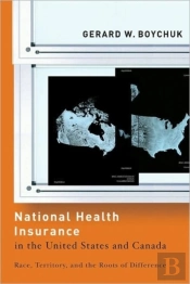 National Health Insurance In The United States And Canada