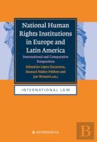 National Human Rights Institutions In Europe And Latin America