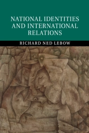National Identities And International Relations