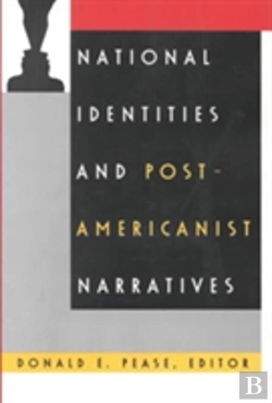 Bertrand.pt - National Identities And Post-Americanist Narratives