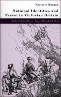 National Identities And Travel In Victorian Britain