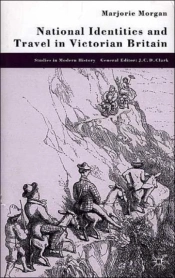 National Identities And Travel In Victorian Britain
