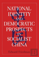 National Identity And Democratic Prospects In Socialist China