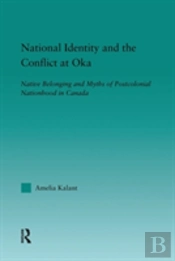 National Identity And The Conflict At Oka