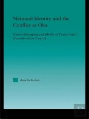 National Identity And The Conflict At Oka