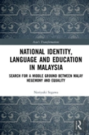 National Identity, Language And Education In Malaysia