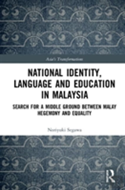 Bertrand.pt - National Identity, Language And Education In Malaysia
