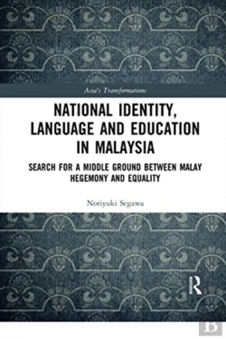 Bertrand.pt - National Identity, Language And Education In Malaysia