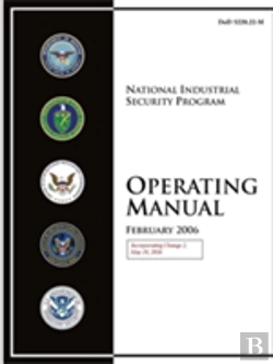 Bertrand.pt - National Industrial Security Program Operating Manual (Incorporating Change 2, May 18, 2016)