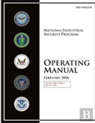 National Industrial Security Program Operating Manual (Incorporating Change 2, May 18, 2016)
