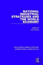 National Industrial Strategies And The World Economy