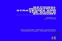 National Industrial Strategies And The World Economy