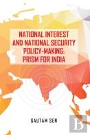 National Interest And National Security Policy-Making