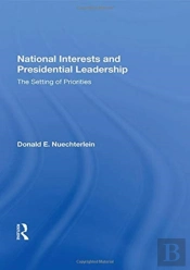 National Interests And Presidential Leadership
