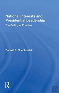 Bertrand.pt - National Interests And Presidential Leadership