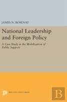 National Leadership And Foreign Policy