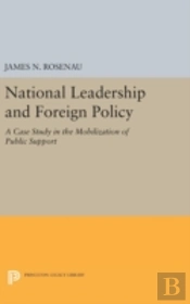 National Leadership And Foreign Policy