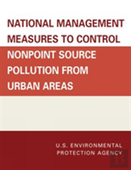 National Management Measures To Control Nonpoint Source Pollution From Urban Areas
