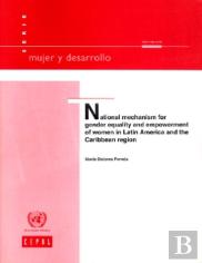 National Mechanism For Gender Equality And Empowerment Of Women In Latin America And The Caribbean Region