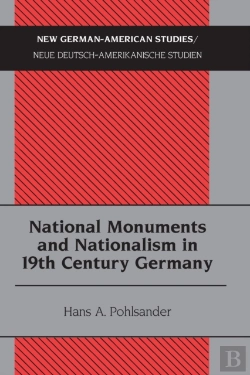 Bertrand.pt - National Monuments And Nationalism In 19th Century Germany