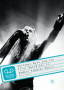 National Myth And The First World War In Modern Popular Music