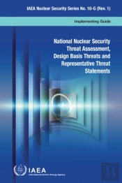 National Nuclear Security Threat Assessment, Design Basis Threats And Representative Threat Statements