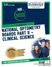 National Optometry Boards (Nob) Part Ii Clinical Science