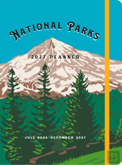 Bertrand.pt - National Parks 2027 Weekly Planner