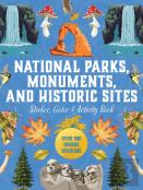 National Parks, Monuments, And Historic Sites Sticker, Color & Activity Book