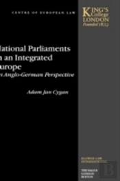 National Parliaments In An Integrated Europe