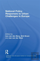 National Policy Responses To Urban Challenges In Europe