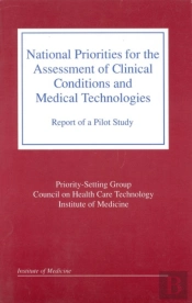 National Priorities For The Assessment Of Clinical Conditions And Medical Technologies