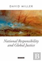 National Responsibility And Global Justice