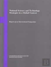 National Science And Technology Strategies In A Global Context