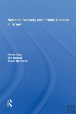 Bertrand.pt - National Security And Public Opinion In Israel