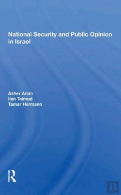Bertrand.pt - National Security And Public Opinion In Israel