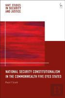 National Security Constitutionalism In The Commonwealth Five Eyes States