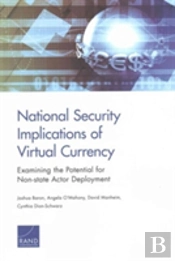 National Security Implications Of Virtual Currency