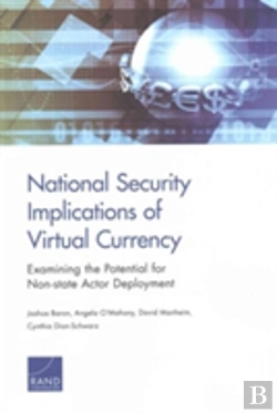 Bertrand.pt - National Security Implications Of Virtual Currency