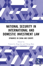 National Security In International And Domestic Investment Law