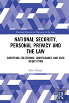 National Security, Personal Privacy And The Law